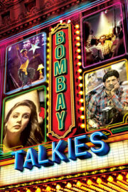 Bombay’ı Söyler ve Gösterir  / Bombay Talkies