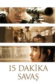 15 Dakika Savaş